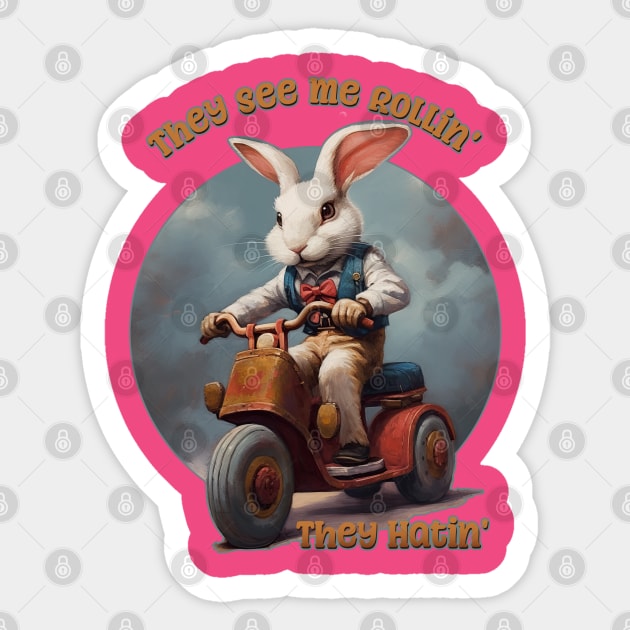 They See Me Rollin',  They Hatin' Funny Retro Bunny Sticker by DanielLiamGill